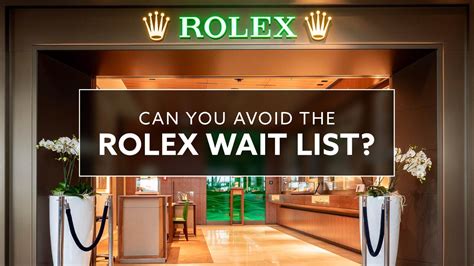 is there a waiting list for rolex|Rolex waiting list 2024.